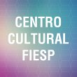 centro-cultural-fiesp